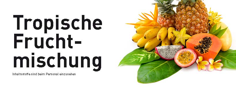 Sortenschild - Tropische Fruchtmischung für Slush Maschinen